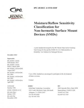 IPC/JEDEC-J-STD-020F: Moisture/Reflow Sensitivity Classification for Non-hermeti